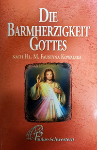 Die Barmherzigkeit Gottes