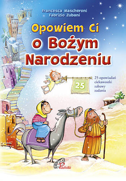 Opowiem Ci o Bożym Narodzeniu. 