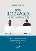 Kiedy rozwód nie wchodzi w grę