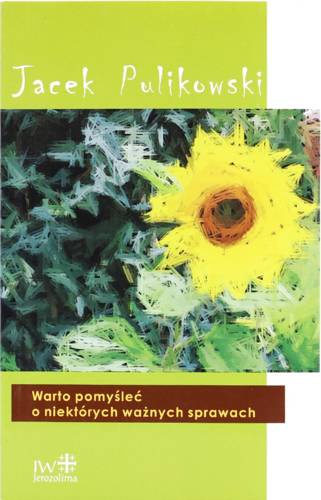Warto pomyśleć o niektórych ważnych sprawach