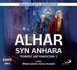 Alhar, syn Anhara. Powieść antymagiczna 2.MP3