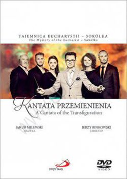 Kantata Przemienienia. DVD
